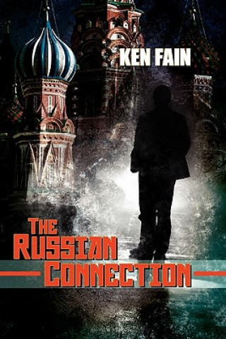 Kniha The Russian Connection Ken Fain