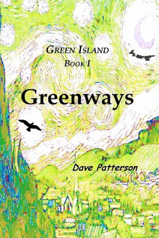 Libro Greenways Dave Patterson