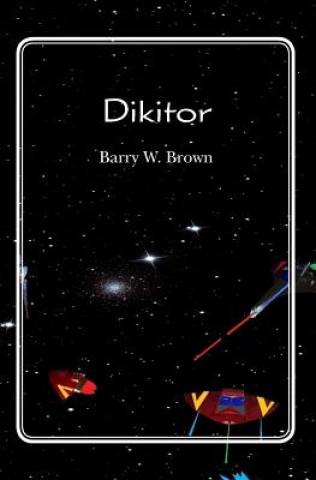 Livre Dikitor Barry W Brown