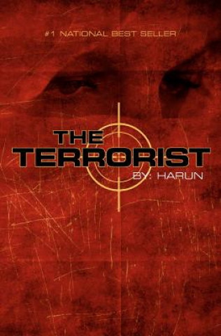 Book The Terrorist Glen Aaron