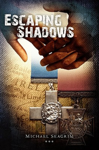 Könyv Escaping Shadows Michael Seagrim
