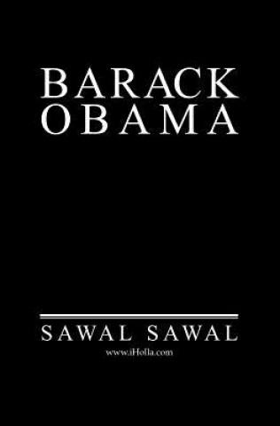 Kniha Barack Obama: The Black Jacobin, Barack Obama Sawal Sawal