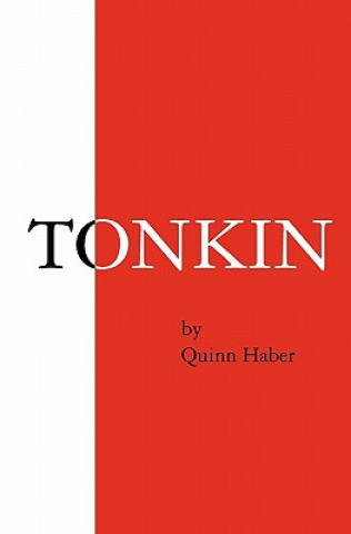 Knjiga Tonkin Quinn Haber