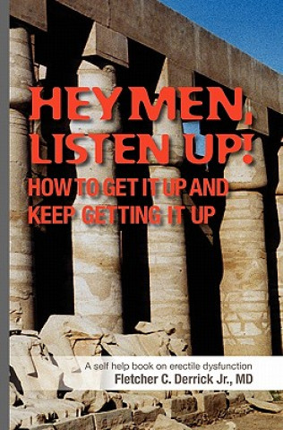 Könyv Hey Men Listen Up Fletcher C Derrick Jr