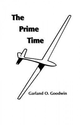 Kniha The Prime Time Garland O Goodwin