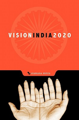 Libro Vision India 2020 Sramana Mitra