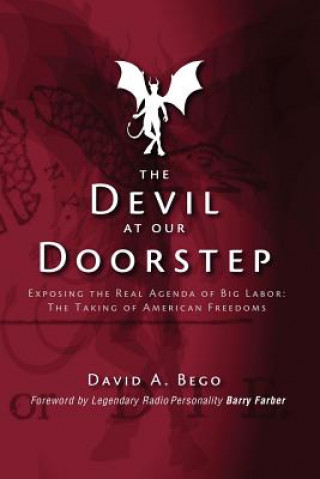 Knjiga The Devil at Our Doorstep David A Bego