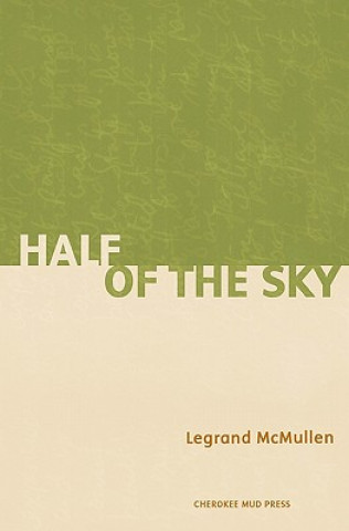 Carte Half Of The Sky Legrand McMullen