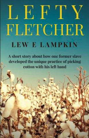 Buch Lefty Fletcher Lew El