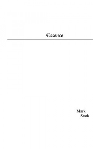 Kniha Essence Mark Stark