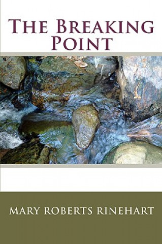 Buch The Breaking Point Mary Roberts Rinehart