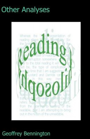 Knjiga Other Analyses: Reading Philosophy Geoffrey Bennington