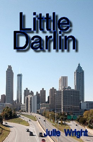 Kniha Little Darlin Julie Wright
