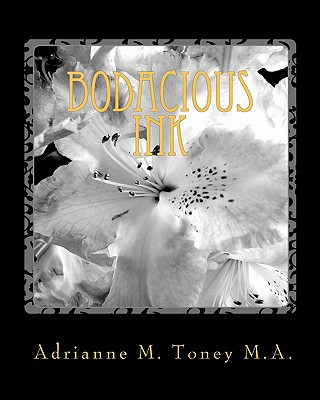 Kniha Bodacious Ink Adrianne M Toney M a