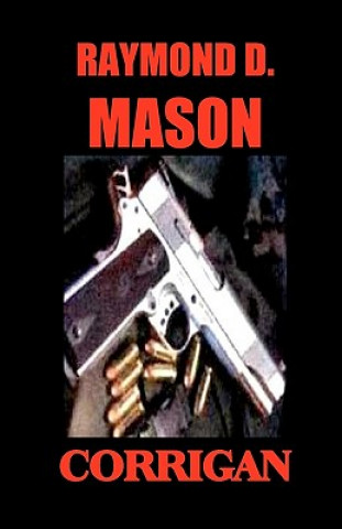 Knjiga Corrigan Raymond D Mason