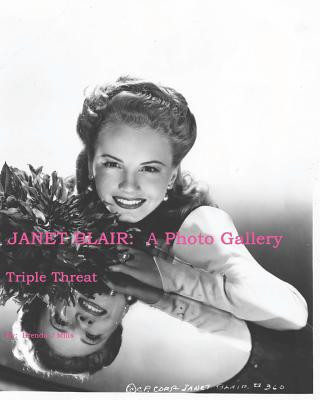 Kniha Janet Blair: A Photo Gallery: Triple Threat Brenda J Mills