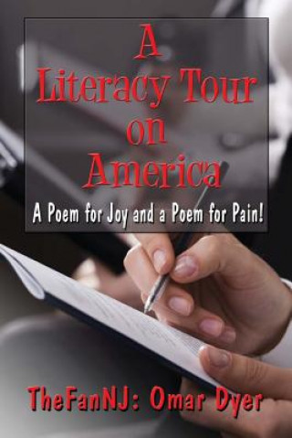 Könyv A Literacy Tour On America: A Poem For Joy And A Poem For Pain Thefan Nj