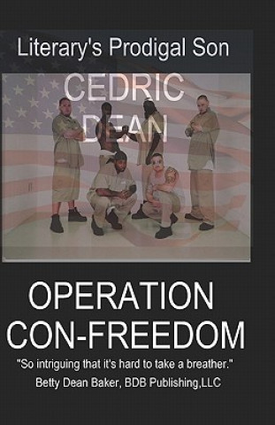 Kniha Operation Con-Freedom Cedric Dean