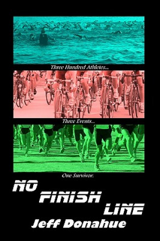 Livre No Finish Line Jeff Donahue