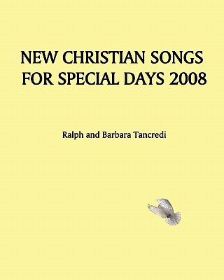 Kniha New Christian Songs For Special Days 2008 Ralph Tancredi