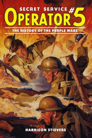 Carte Operator #5: The History of the Purple Wars Harrison Stievers