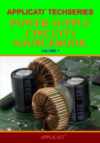 Książka Applicati Techseries Power Supply Circuits Sourcebook Applicati LLC