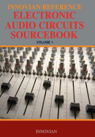 Knjiga Innovian Reference Electronic Audio Circuits Sourcebook Innovian Company