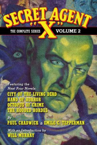 Livre Secret Agent "X" - The Complete Series Paul Chadwick