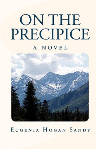 Könyv On The Precipice Eugenia Hogan Sandy