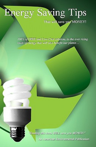 Carte Energy Saving Tips: That Will Save You Money! American Environmental