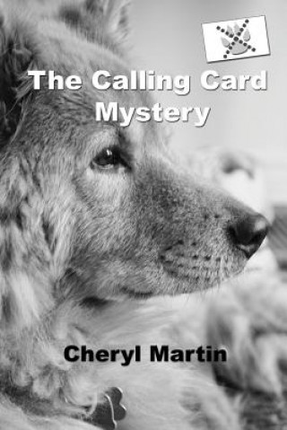 Könyv The Calling Card Mystery Cheryl Ann Martin