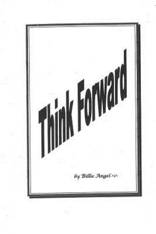 Buch Think Forward Billie Angel