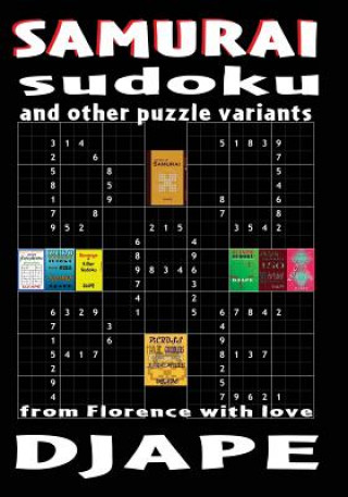 Kniha Samurai Sudoku and other puzzle variants: From Florence with love Dj Ape