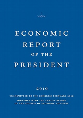 Carte Economic Report of the President 2010 The Council of Economic Advisers of the