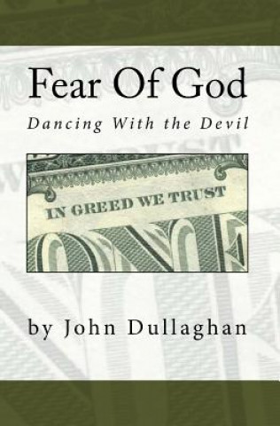 Knjiga Fear Of God John Dullaghan