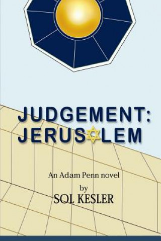 Książka Judgement: Jerusalem: Judgement: Jerusalem Sol Kesler