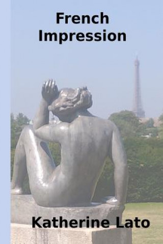 Book French Impression Katherine Lato