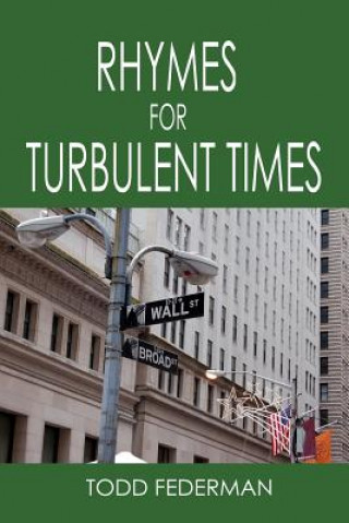 Book Rhymes For Turbulent Times Todd Federman
