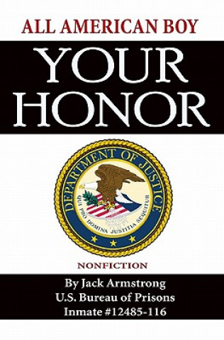 Boek Your Honor Jack Armstrong