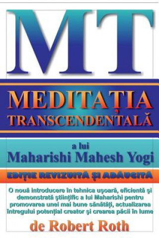 Kniha Meditatia Transcendentala Robert Roth