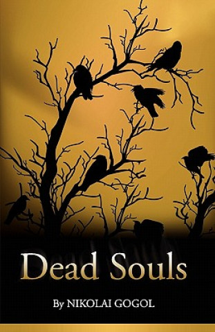 Knjiga Dead Souls Nikolai Gogol