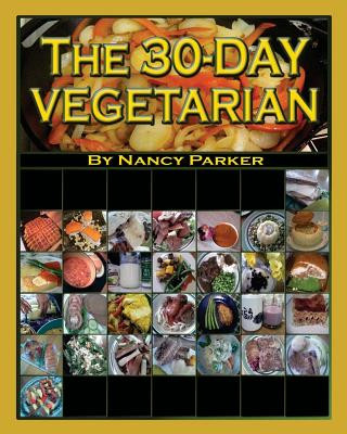 Könyv The 30-Day Vegetarian Nancy Parker