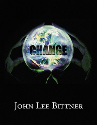 Книга Change John Lee Bittner