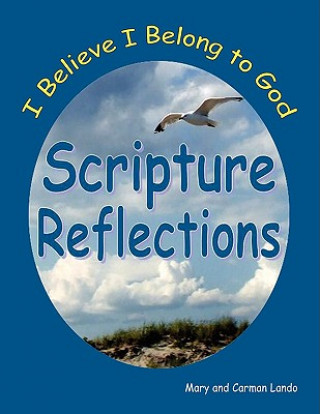 Knjiga Scripture Reflections Mary and Carman Lando