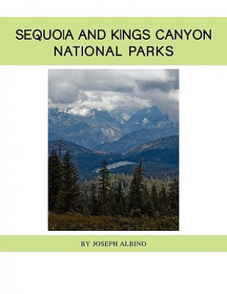 Carte Sequoia and Kings Canyon National Parks Joseph Albino