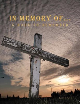 Kniha In Memory Of... Keith Cyr