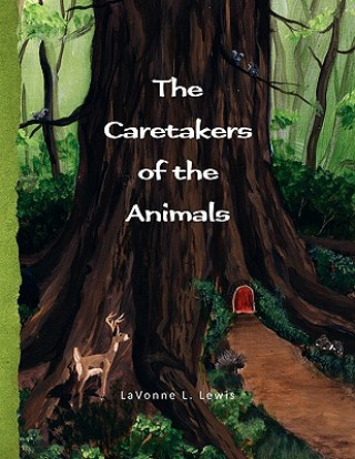 Książka Caretakers of the Animals Lavonne L Lewis