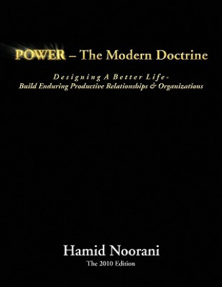 Kniha Power - The Modern Doctrine Hamid Noorani