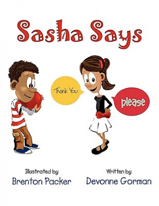 Knjiga Sasha Says Devonne Gorman