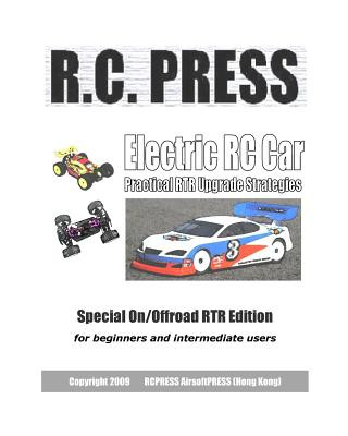 Książka Electric Rc Car: Practical Rtr Upgrade Strategies Rcpress Airsoftpress